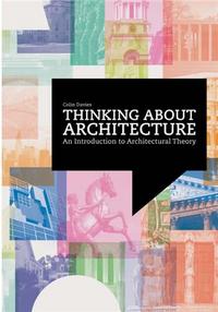 Thinking about Architecture /anglais