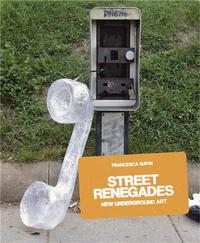 Street Renegades /anglais