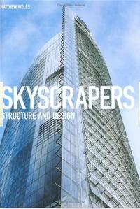 Skyscrapers Structure and Design /anglais