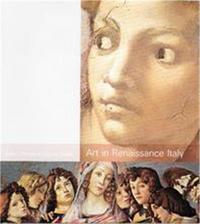 Art In Renaissance Italy 2nd ed. /anglais