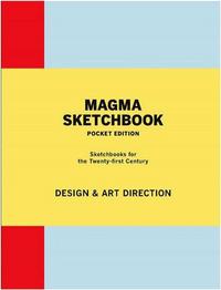 MAGMA SKETCHBOOK DESIGN & ART DIRECTION (POCKET EDITION) /ANGLAIS
