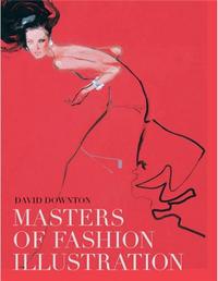 Masters of Fashion Illustration (Hardback) /anglais