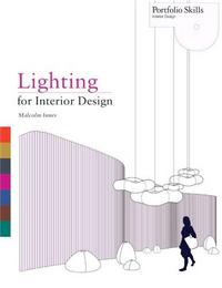 LIGHTING FOR INTERIOR DESIGN /ANGLAIS