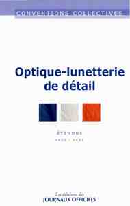 Optique-lunetterie de détail - cc n 3084 - idcc : 1431