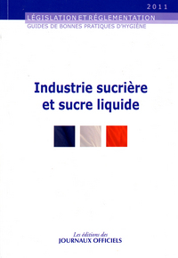Industrie sucrière et sucre liquide n 5913 2011 - Législation et réglementatio