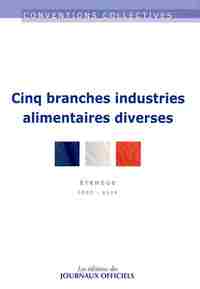 Cinq branches industries alimentaires diverses - cc3384 octobre 2013
