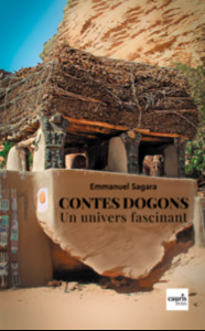 Contes dogons, un univers fascinant