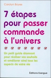 7 ETAPES POUR PASSER COMMANDE A L'UNIVERS