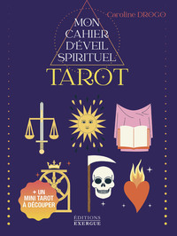 Mon cahier d'éveil spirituel Tarot