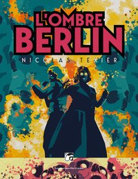 L'OMBRE A BERLIN