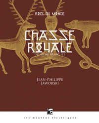 ROIS DU MONDE 2 - CHASSE ROYALE I -ANCIENNE EDITION