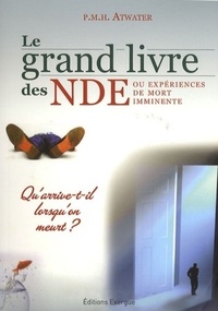 LE GRAND LIVRE DES NDE - OU EXPERIENCE DE MORT IMMINENTE