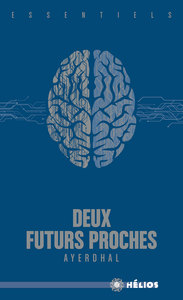 DEUX FUTURS PROCHES