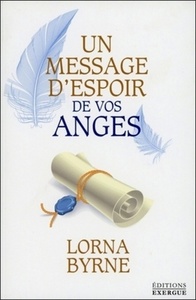 Un message d'espoir de vos anges