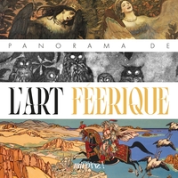 Panorama de l'art féerique