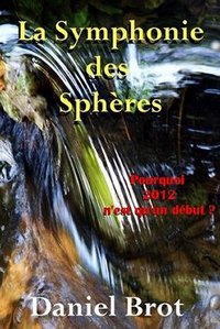 La Symphonie des Sphères