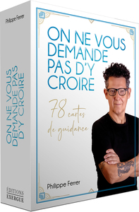 On ne vous demande pas d'y croire - 78 cartes de guidance