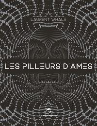 LES PILLEURS D'AMES