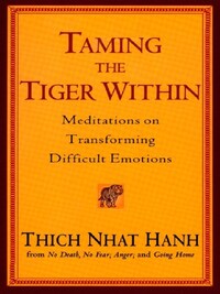 Taming The Tiger Within /anglais