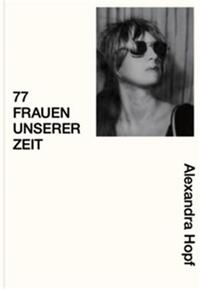 Alexandra Hopf 77 Frauen unserer Zeit /anglais/allemand