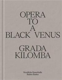 Opera to a Black Venus /anglais/allemand