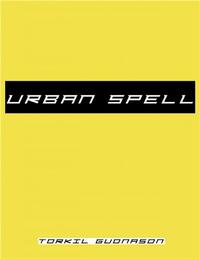Urban Spell /anglais