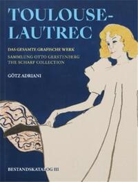 TOULOUSE-LAUTREC THE SCHARF COLLECTION /ANGLAIS
