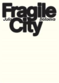 Fragile City /anglais/allemand