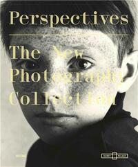 Perspective. The New Photography Collection /anglais