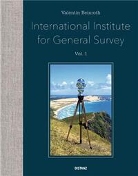International Institute for General Survey, Vol. 1 /anglais