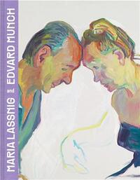 Flow of Paint = Flow of Life Maria Lassnig and Edvard Munch /anglais