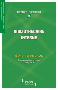 Préparer le concours de Bibliothécaire, interne : État et territorial