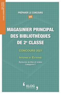 PREPARER LE CONCOURS DE MAGASINIER PRINCIPAL DES BIBLIOTHEQUES DE 2E CLASSE - CONCOURS 2021. INTERNE