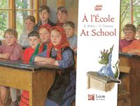 A l'Ecole / At School