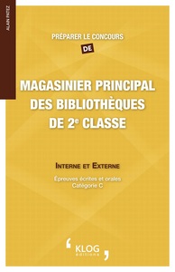 Préparer le concours de magasinier principal des bibliothèques de 2e classe