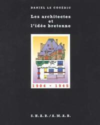 ARCHITECTES ET L IDEE BRETONNE