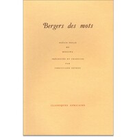 Bergers des mots - poésie peule du Mâssina