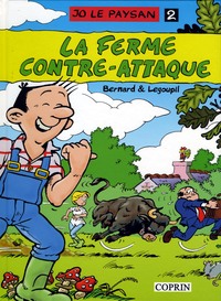 JO LE PAYSAN - T02 - LA FERME CONTRE-ATTAQUE