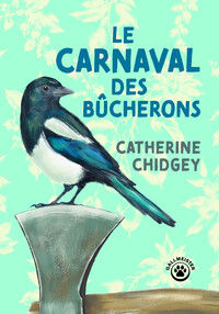 Le carnaval des bûcherons