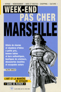 Week-end pas cher Marseille