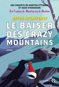 Le baiser des Crazy Moutains