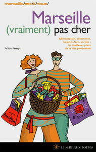Marseille (vraiment) pas cher