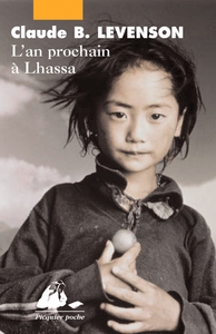 L'AN PROCHAIN A LHASSA