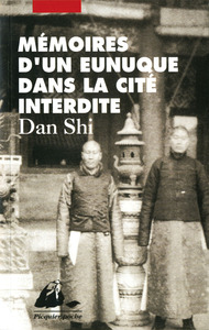 MEMOIRES D'UN EUNUQUE DANS LA CITE INTERDITE