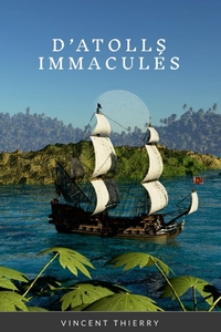 D'ATOLLS IMMACULÉS