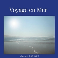 VOYAGE EN MER