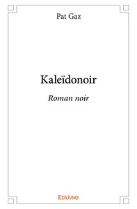 KALEIDONOIR