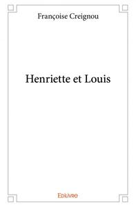 Henriette et louis