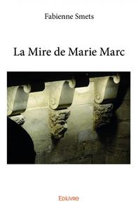 La mire de marie marc