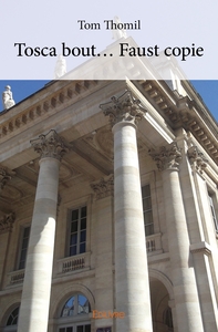 Tosca bout... Faust copie